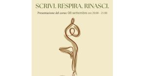 Scrivi. Respira. Rinasci. 8 settembre